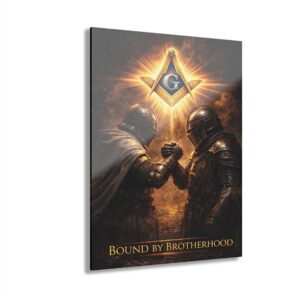 bound by brotherhood masonic acrylic print | masonic wall art